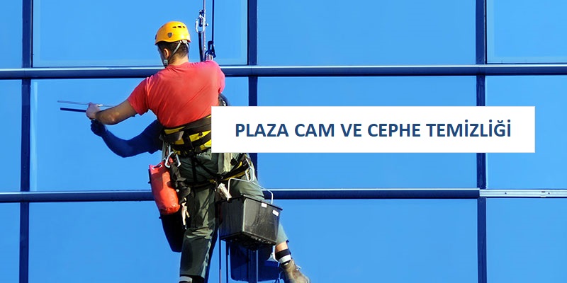 Plaza Cam ve Cephe Temizliği